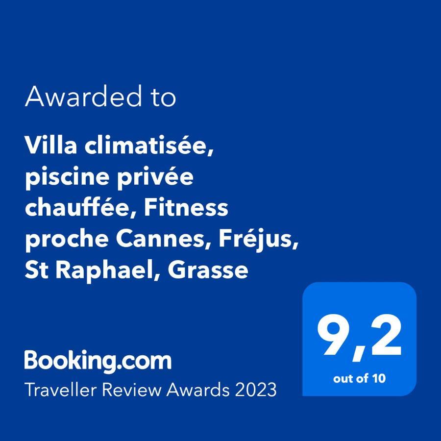Villa Climatisee, Piscine Privee Chauffee, Fitness Proche Cannes, Frejus, St Raphael, Grasse 몬투르 외부 사진